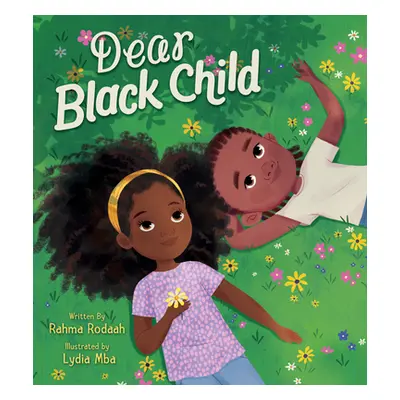 "Dear Black Child" - "" ("Rodaah Rahma")(Pevná vazba)