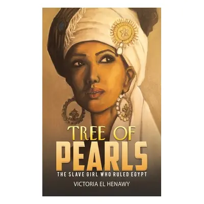 "Tree of Pearls" - "" ("El Henawy Victoria")(Pevná vazba)