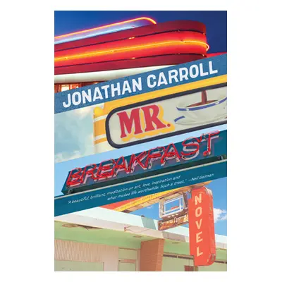 "Mr. Breakfast" - "" ("Carroll Jonathan")(Pevná vazba)