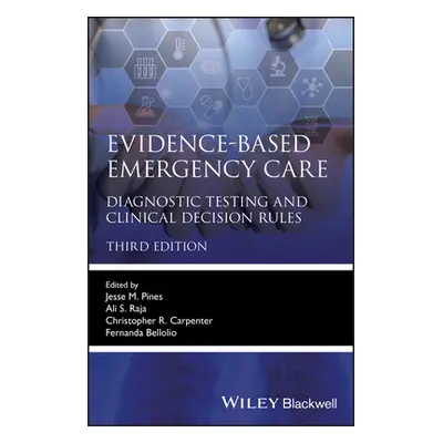 "Evidence-Based Emergency Care" - "" ("Pines Jesse M.")(Paperback)