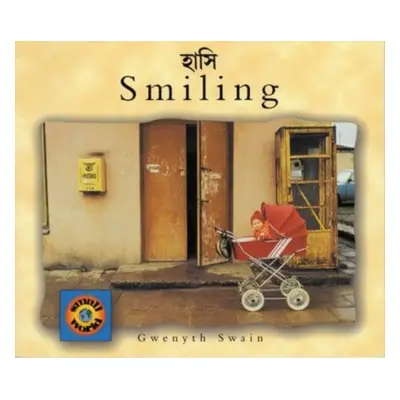 "Smiling (English-Bengali)" - "" ("Swain Gwenyth")(Paperback)