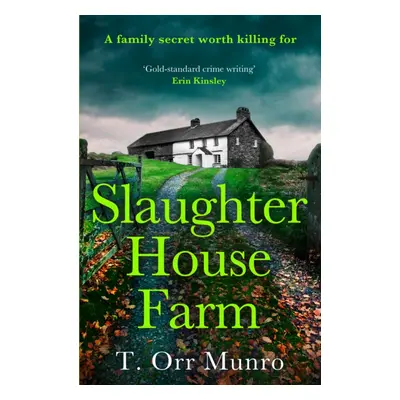 "Slaughterhouse Farm" - "" ("Orr Munro T.")(Pevná vazba)