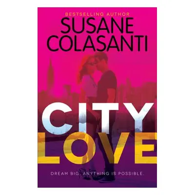 "City Love" - "" ("Colasanti Susane")(Paperback)