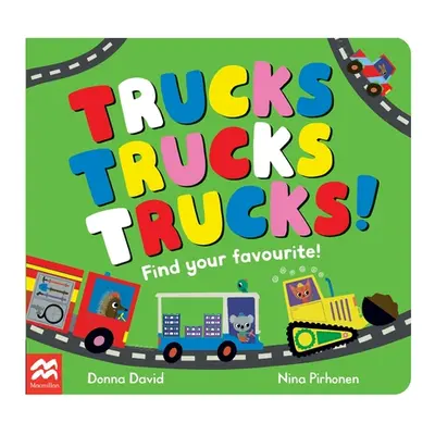 "Trucks Trucks Trucks!" - "" ("David Donna")(Board Books)