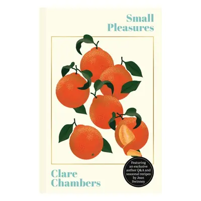 "Small Pleasures" - "The stunning new Christmas edition of the joyful bestseller" ("Chambers Cla