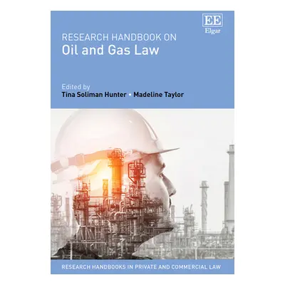 "Research Handbook on Oil and Gas Law" - "" ("")(Pevná vazba)