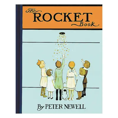 "The Rocket Book" - "" ("Newell Peter")(Pevná vazba)