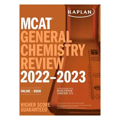 "MCAT General Chemistry Review 2022-2023: Online + Book" - "" ("Kaplan Test Prep")(Paperback)