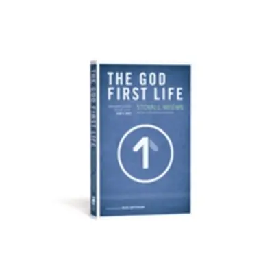 "The God-First Life: Uncomplicate Your Life, God's Way" - "" ("Weems Stovall")(Paperback)