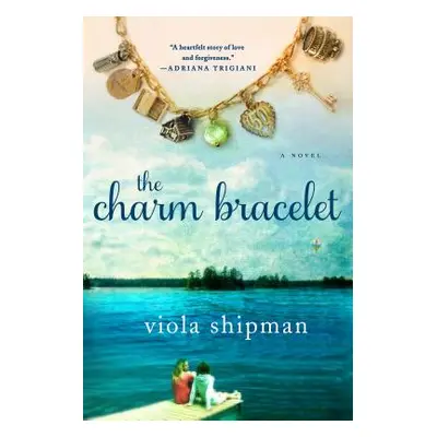 "The Charm Bracelet" - "" ("Shipman Viola")(Paperback)