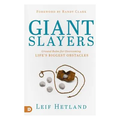 "Giant Slayers" - "" ("Hetland Leif")(Paperback)