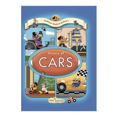 "Professor Wooford McPaw's History of Cars" - "" ("Kruszynski Elliot")(Pevná vazba)