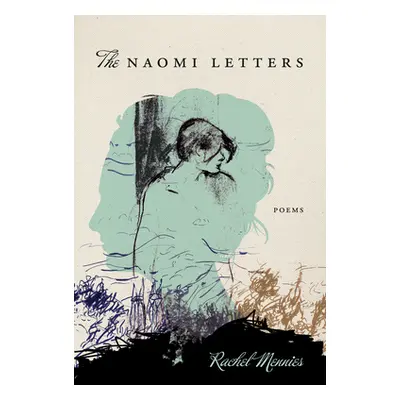 "The Naomi Letters" - "" ("Mennies Rachel")(Paperback)