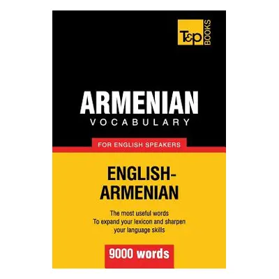 "Armenian vocabulary for English speakers - 9000 words" - "" ("Taranov Andrey")(Paperback)