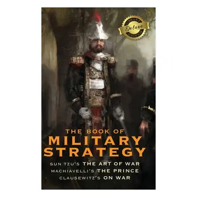 "The Book of Military Strategy: Sun Tzu's The Art of War" - "" ("N")(HARD COVER BOOKS)