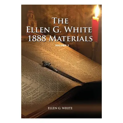 "1888 Materials Volume 3: