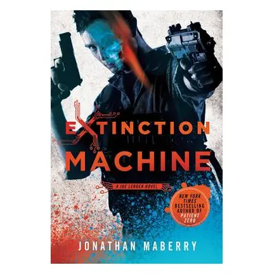 "Extinction Machine" - "" ("Maberry Jonathan")(Paperback)