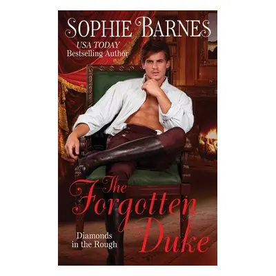 "The Forgotten Duke" - "" ("Barnes Sophie")(Paperback)