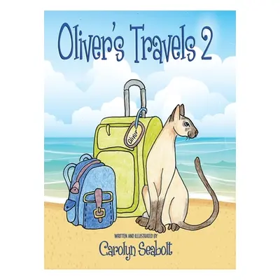 "Oliver's Travels 2" - "" ("Seabolt Carolyn")(Pevná vazba)