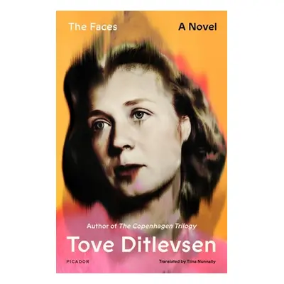 "The Faces" - "" ("Ditlevsen Tove")(Paperback)