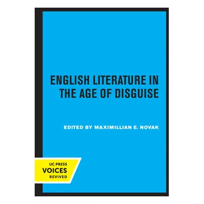 "English Literature in the Age of Disguise" - "" ("Novak Maximillian E.")(Paperback)