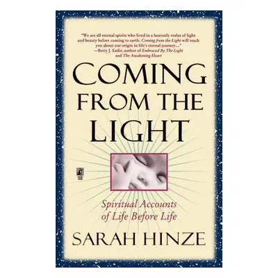 "Coming from the Light" - "" ("Hinze Sarah")(Paperback)