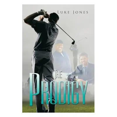 "The Prodigy" - "" ("Jones Luke")(Paperback)