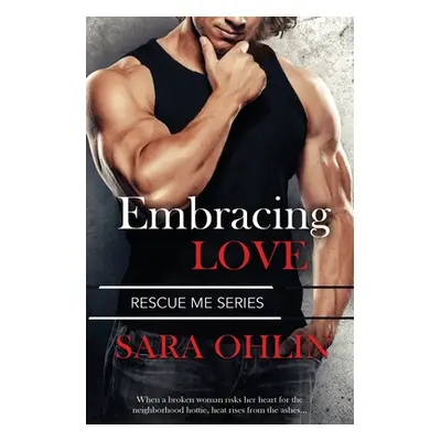 "Embracing Love" - "" ("Ohlin Sara")(Paperback)