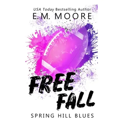 "Free Fall" - "" ("Moore E. M.")(Paperback)