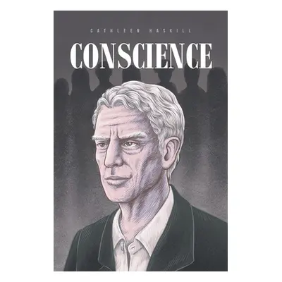 "Conscience" - "" ("Haskill Cathleen")(Paperback)