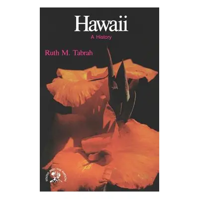 "Hawaii: A History" - "" ("Tabrah Ruth")(Paperback)