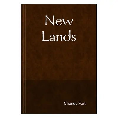 "New Lands" - "" ("Fort Charles")(Pevná vazba)