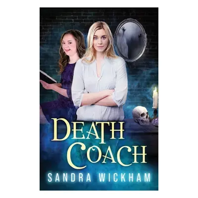 "Death Coach" - "" ("Wickham Sandra")(Paperback)