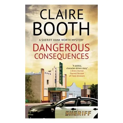 "Dangerous Consequences" - "" ("Booth Claire")(Paperback)