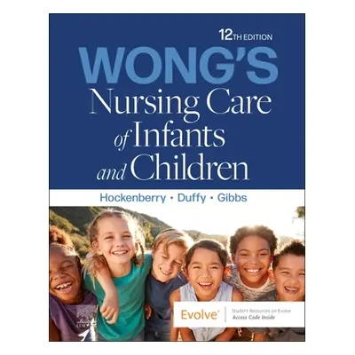 "Wong's Nursing Care of Infants and Children" - "" ("Hockenberry Marilyn J.")(Paperback)