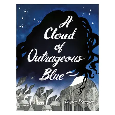 "A Cloud of Outrageous Blue" - "" ("Stamper Vesper")(Library Binding)