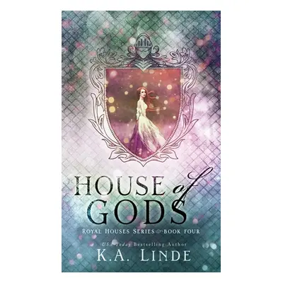 "House of Gods (Hardcover)" - "" ("Linde K. A.")(Pevná vazba)