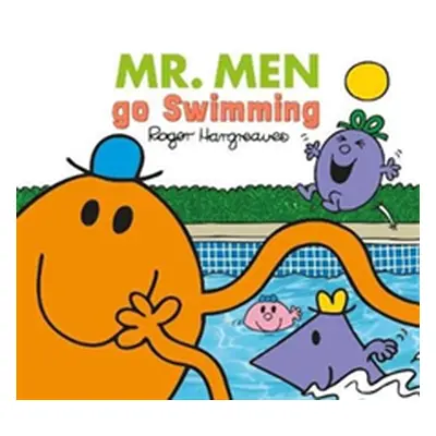 "Mr. Men Little Miss go Swimming" - "" ("Hargreaves Adam")(Paperback / softback)