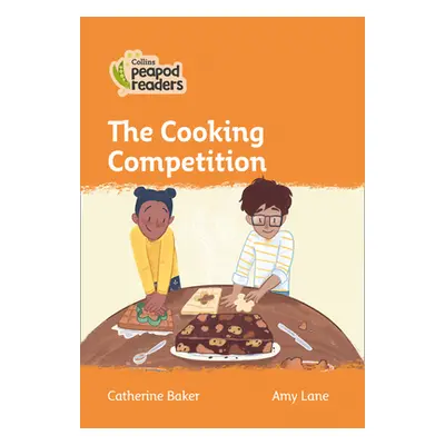 "Level 4 - The Cooking Competition" - "" ("Baker Catherine")(Paperback / softback)