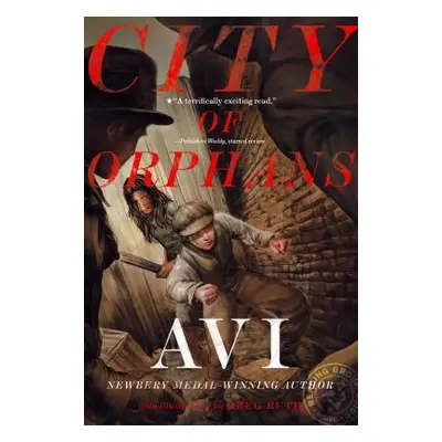 "City of Orphans" - "" ("Avi")(Paperback)