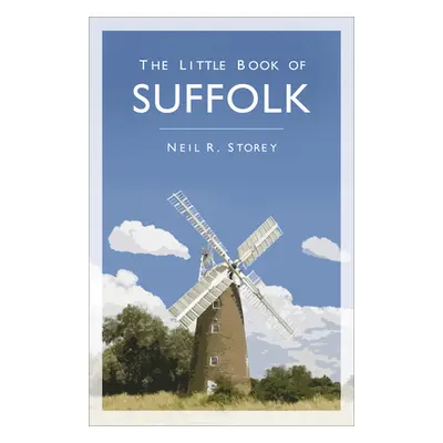 "The Little Book of Suffolk" - "" ("Storey Neil")(Paperback)