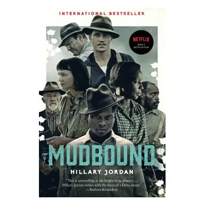 "Mudbound (Movie Tie-In)" - "" ("Jordan Hillary")(Paperback)