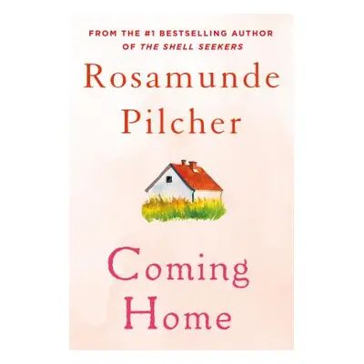 "Coming Home" - "" ("Pilcher Rosamunde")(Paperback)