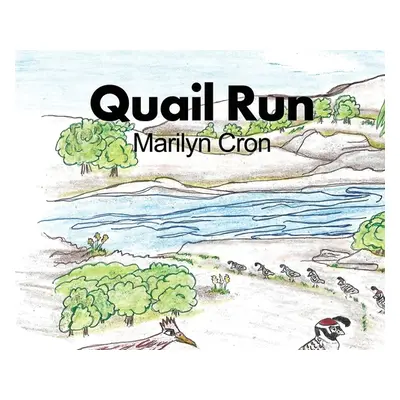 "Quail Run" - "" ("Cron Marilyn")(Pevná vazba)