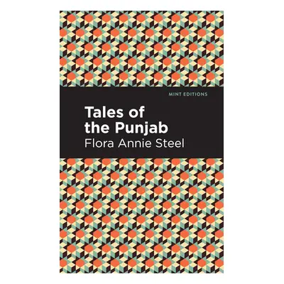 "Tales of the Punjab" - "" ("Steel Flora Annie")(Paperback)