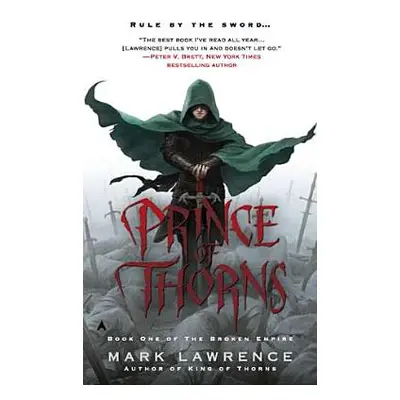 "Prince of Thorns" - "" ("Lawrence Mark")(Mass Market Paperbound)