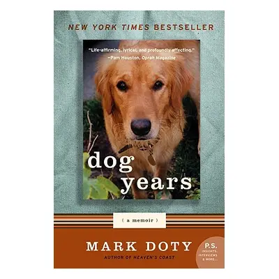 "Dog Years: A Memoir" - "" ("Doty Mark")(Paperback)