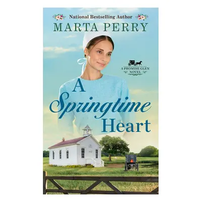 "A Springtime Heart" - "" ("Perry Marta")(Mass Market Paperbound)