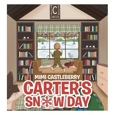 "Carter's Snow Day" - "" ("Castleberry Mimi")(Pevná vazba)