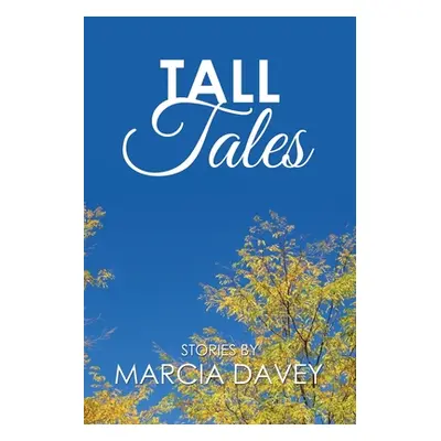 "Tall Tales" - "" ("Davey Marcia")(Paperback)